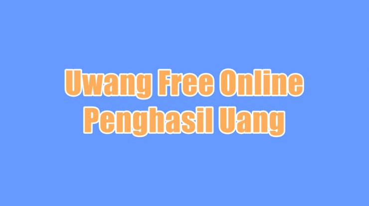 Uwang Free Online Penghasil Uang