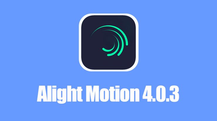 Download apk alight motion versi 4.0 4