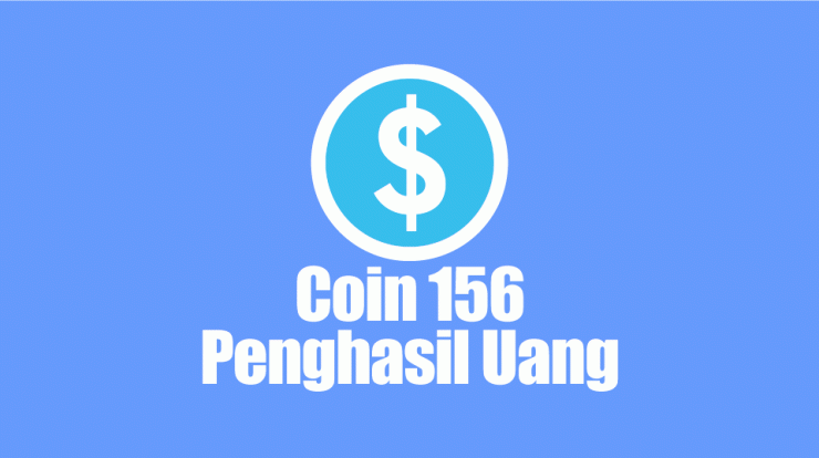 Aplikasi Coin 156 Penghasil Uang