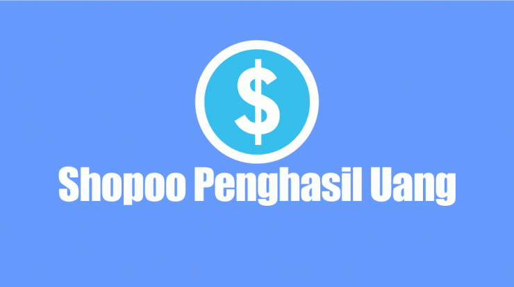Aplikasi Shopoo Penghasil Uang