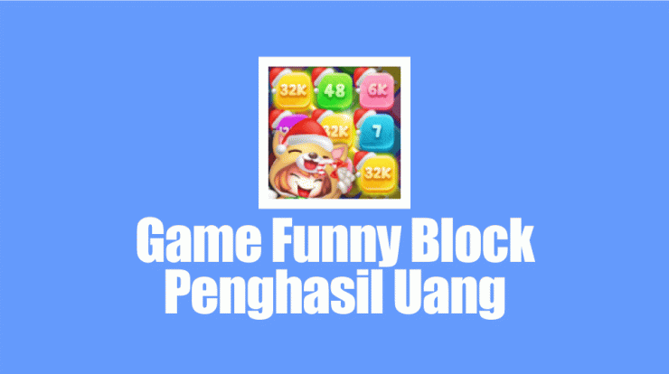 Game Funny Block Penghasil Uang