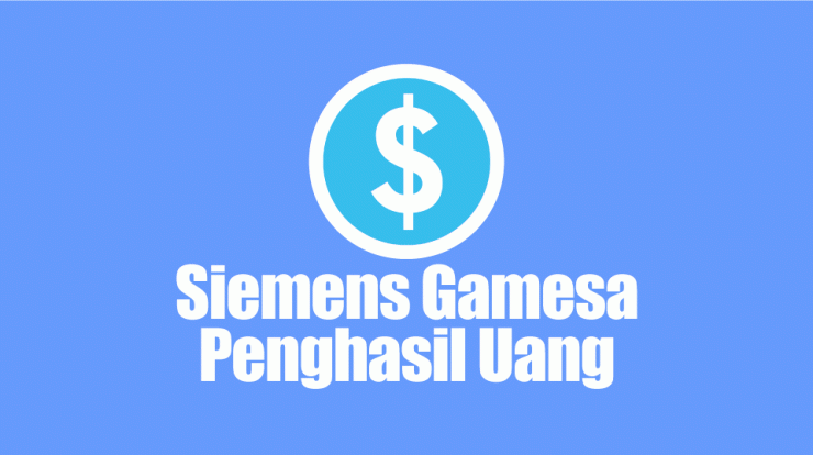 Aplikasi Siemens Gamesa Penghasil Uang