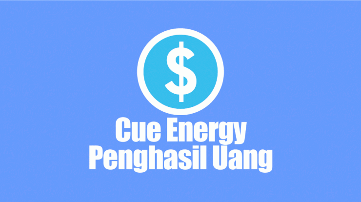 aplikasi-cue-energi-penghasil-uang
