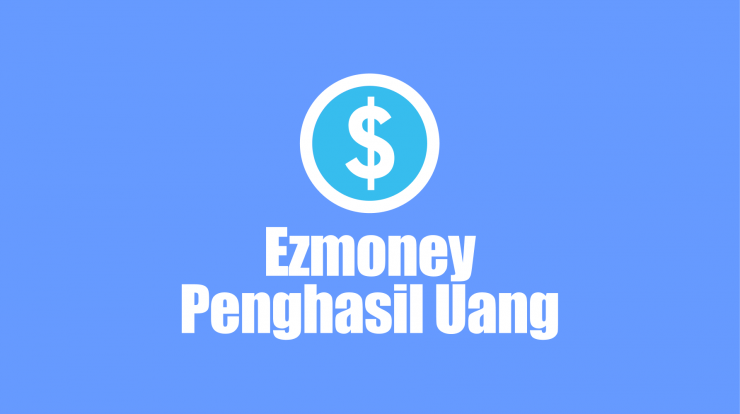aplikasi-ezmoney-penghasil-uang