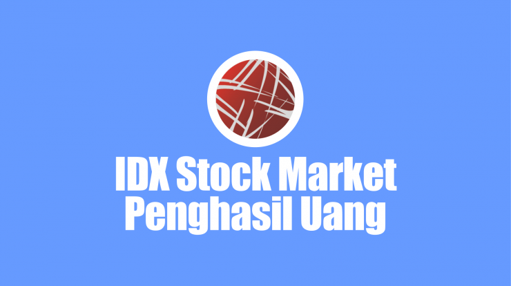 idx-stock-market-penghasil-uang