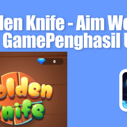 golden-knife-aim-wealth-apk-game-penghasil-uang