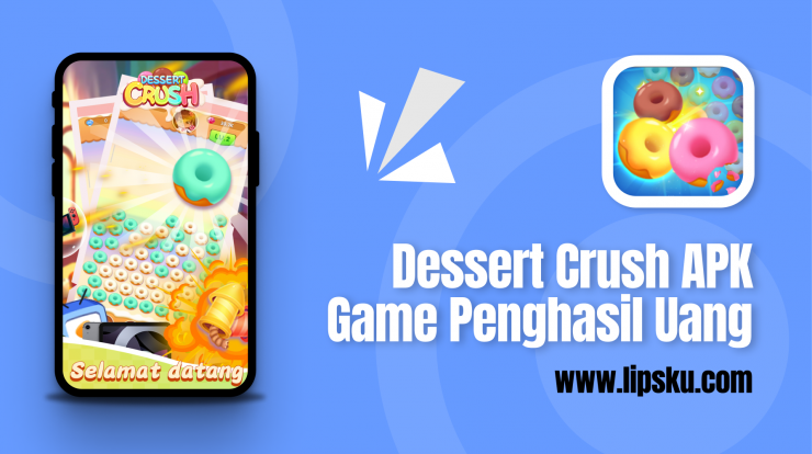 dessert-crush-apk-game-penghasil-uang