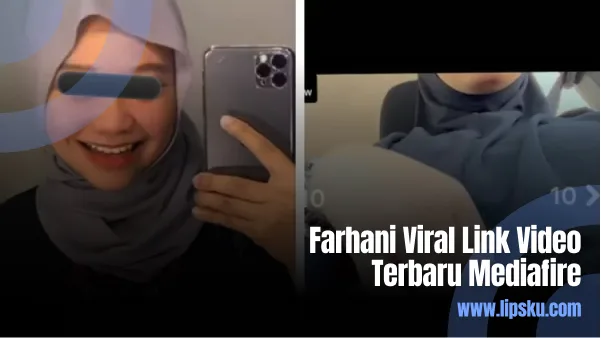 Farhani Viral Link Video Terbaru Mediafire