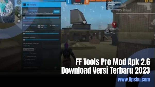 FF Tools Pro Mod Apk 2.6 Download Versi Terbaru 2023