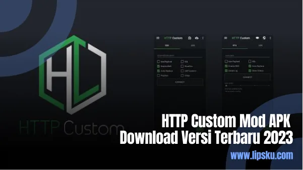 HTTP Custom Mod APK Download Versi Terbaru 2023