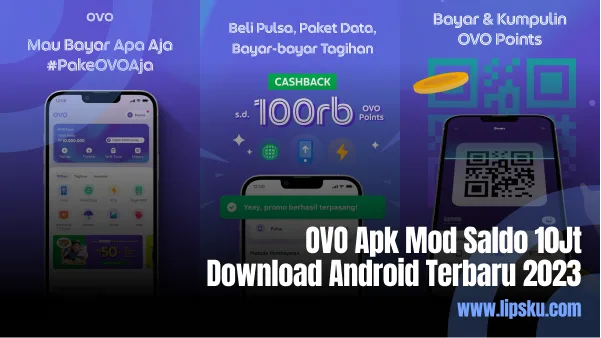 OVO Apk Mod Saldo 10Jt Download Android Terbaru 2023