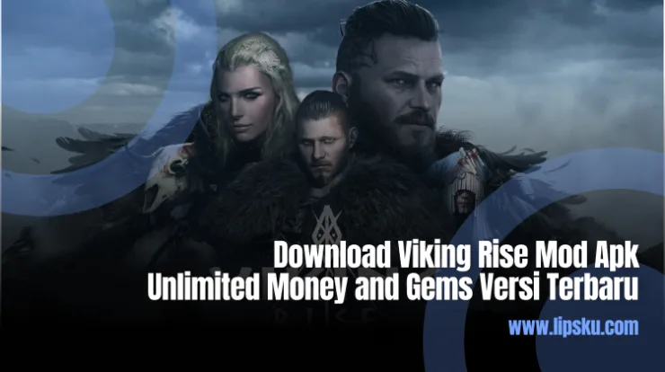 Download Viking Rise Mod Apk Unlimited Money and Gems Versi Terbaru