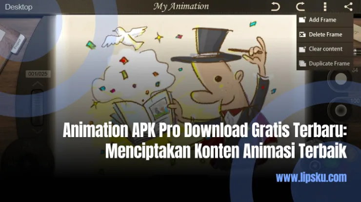 Animation APK Pro Download Gratis Terbaru Menciptakan Konten Animasi Terbaik