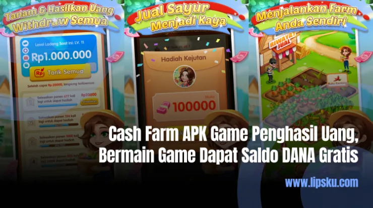 Cash Farm APK Game Penghasil Uang, Bermain Game Dapat Saldo DANA Gratis