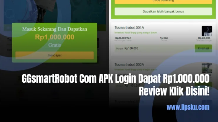 GGsmartRobot Com APK Login Dapat Rp1.000.000, Review Klik Disini!