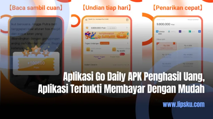 Aplikasi Go Daily APK Penghasil Uang, Aplikasi Terbukti Membayar Dengan Mudah