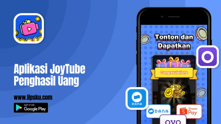 Aplikasi JoyTube Penghasil Uang Langsung ke DANA Terbukti Membayar!