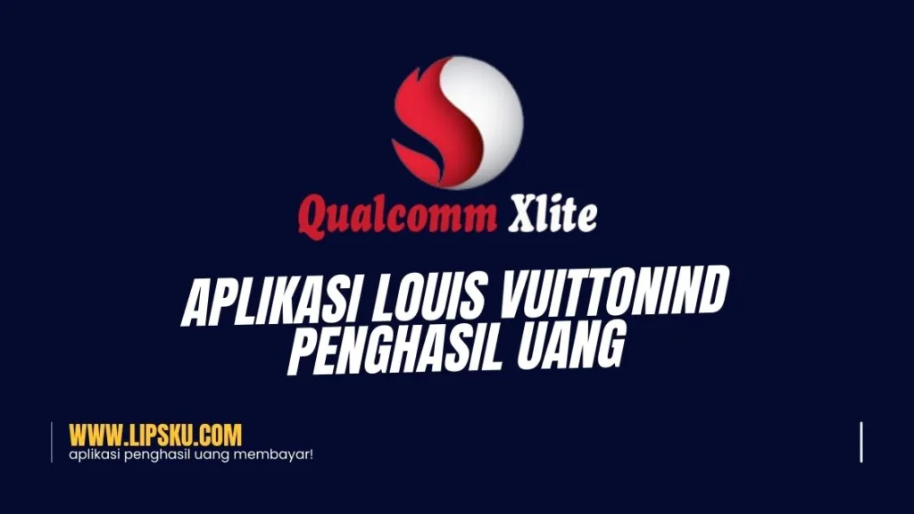 Aplikasi Qualcomm Xlite Penghasil Uang Login Dapat Rp10.000, Membayar atau Penipuan?