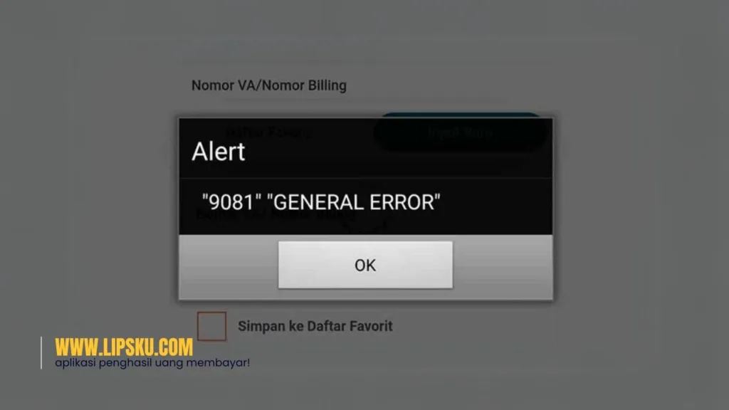 Arti Vasnap 9081 Soa General Error di BNI Mobile: Berikut Cara Mengatasinya!