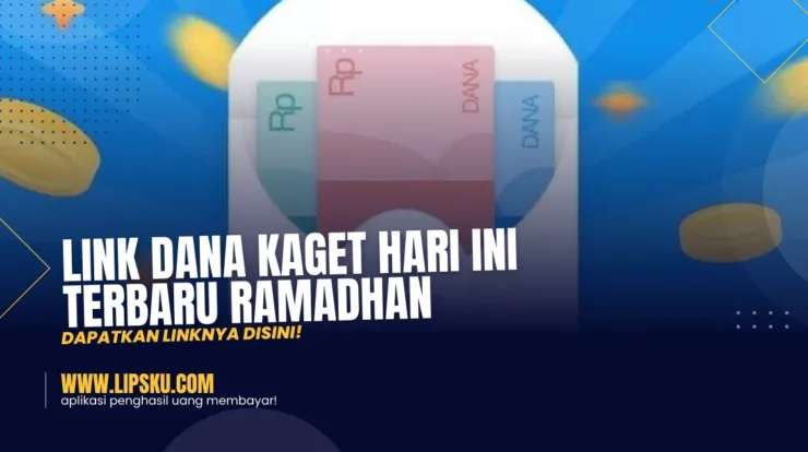 Link DANA Kaget Hari Ini Terbaru Ramadhan, Dapatkan Linknya Disini!