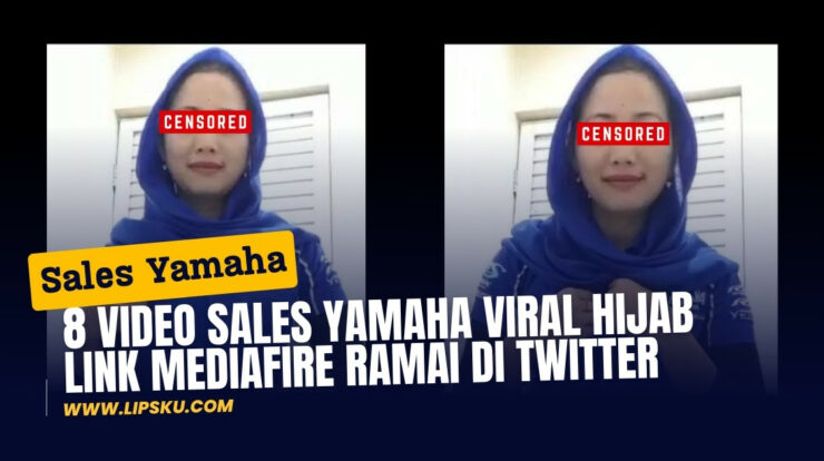 8 Video Sales Yamaha Viral Hijab Link Mediafire Ramai di Twitter