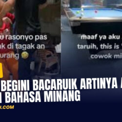 Bacaruik Artinya Apa? Kata Viral dalam Bahasa Minang