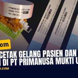 Biaya Cetak Gelang Pasien dan Kartu Pasien di PT Primanusa Mukti Utama