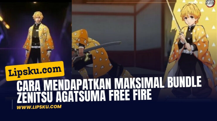 Cara Mendapatkan Maksimal Bundle Zenitsu Agatsuma Free Fire