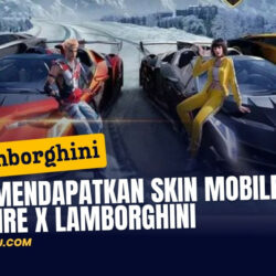 Cara Mendapatkan Skin Mobile Free Fire X Lamborghini