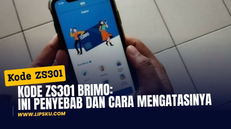 Kode ZS301 BRImo: Ini Penyebab dan Cara Mengatasinya