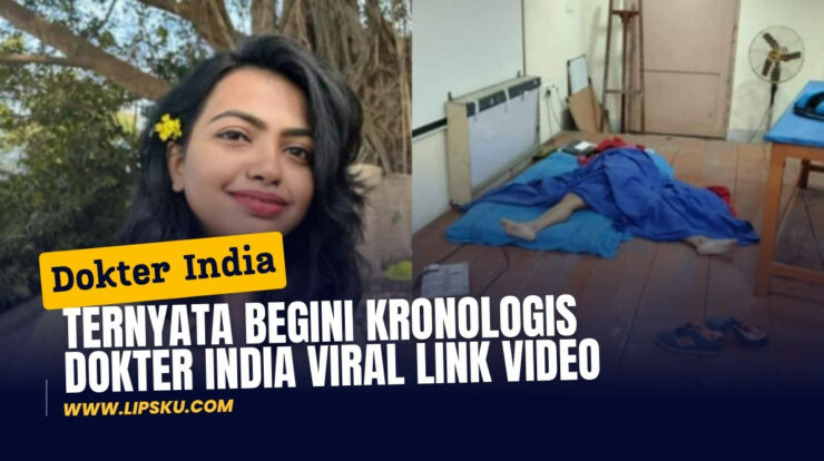 Ternyata Begini Kronologis Dokter India Viral Link Video