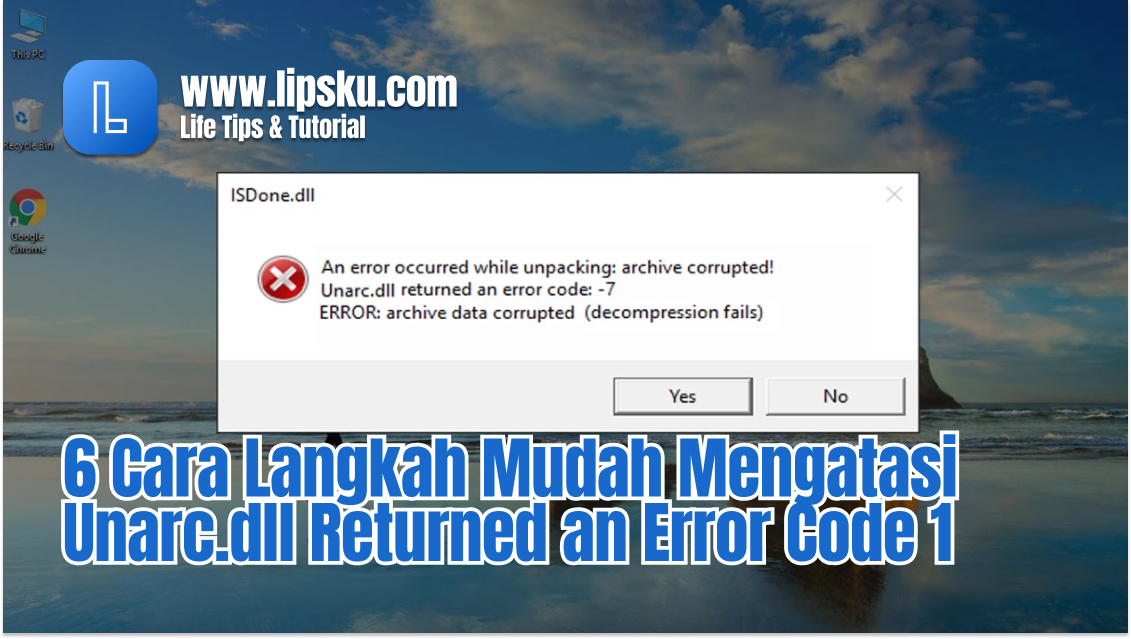 6 cara mengatasi unarc dll returned an error code 1 di windows 10 11