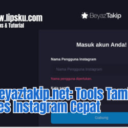 Coba Beyaztakip.net: Tools Tambah Followes Instagram Cepat