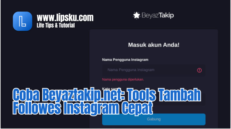 Coba Beyaztakip.net: Tools Tambah Followes Instagram Cepat