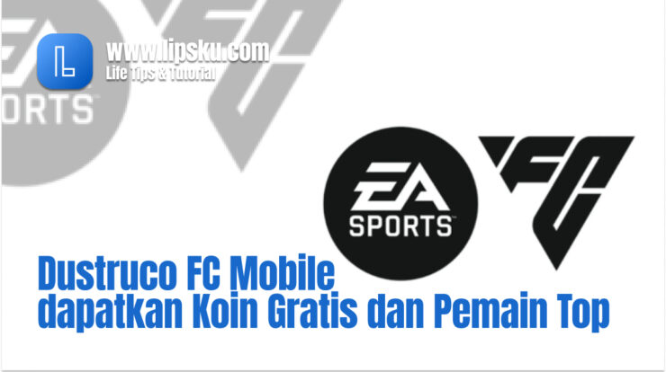 Dustruco FC Mobile dapatkan Koin Gratis dan Pemain Top