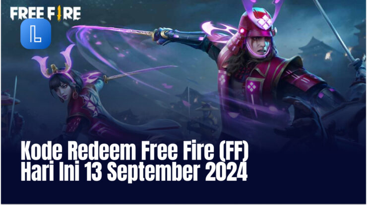 Kode Redeem Free Fire (FF) Hari Ini 13 September 2024