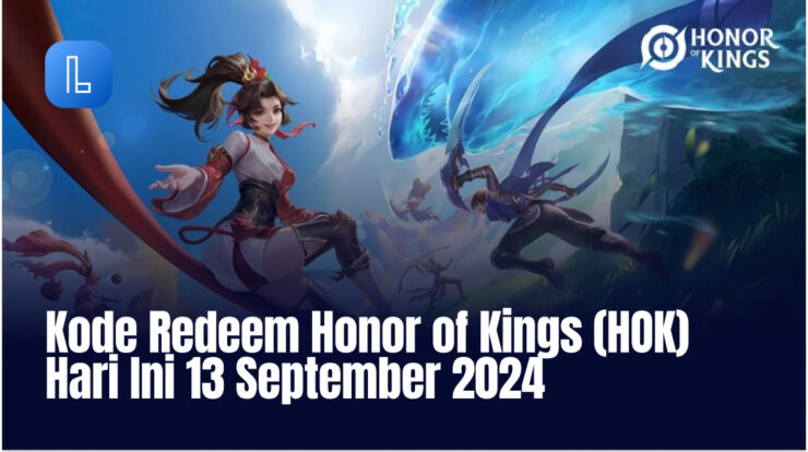 Kode Redeem Honor of Kings (HOK) Hari Ini 13 September 2024