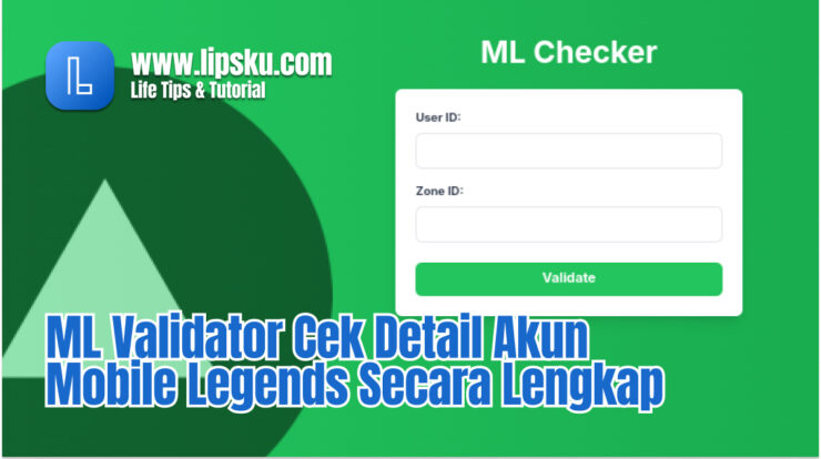 ML Validator Cek Detail Akun Mobile Legends Secara Lengkap