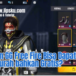 Nyobain GG Free Fire Bisa Dapat Skin Murah bahkan Gratis?