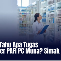 Sudah Tahu Apa Tugas Apoteker PAFI PC Muna? Simak Disini