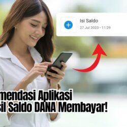 25 Aplikasi Penghasil Saldo DANA Tercepat dan Membayar