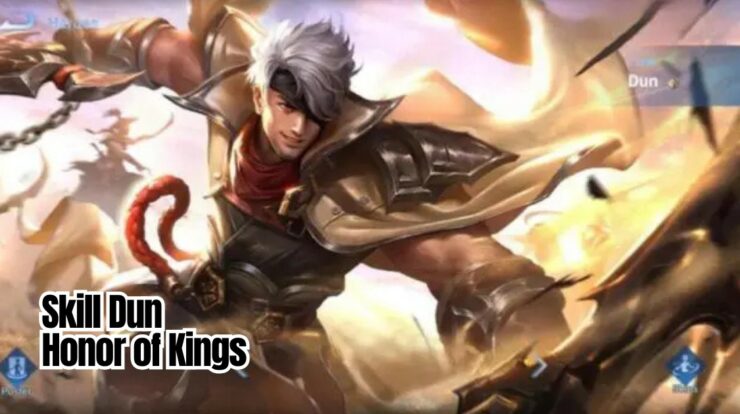 Begini Skill Dun Honor of Kings: Hero Tank yang Fleksibel