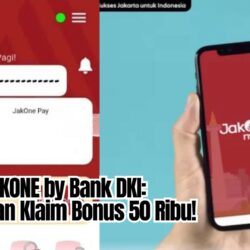 Event JAKONE by Bank DKI: Daftar dan Klaim Bonus 50 Ribu!