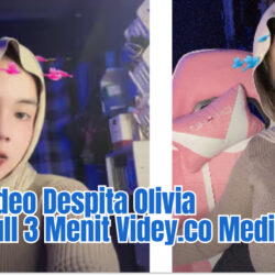 Link Video Despita Olivia Viral Full 3 Menit Videy.co Mediafire