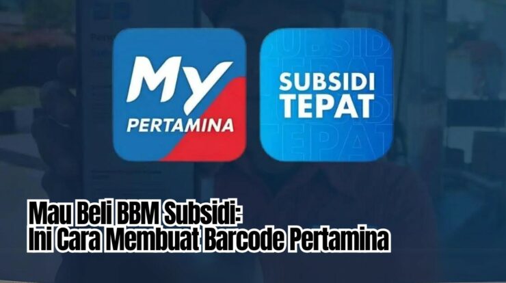 Mau Beli BBM Subsidi: Ini Cara Membuat Barcode Pertamina