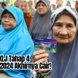 Segera Cek! Bansos KLJ Tahap 4 Sudah Cair Oktober 2024