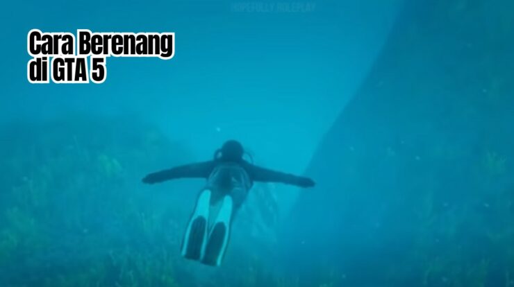 Seru Banget! Begini Cara Berenang di GTA 5 PC untuk Pemula