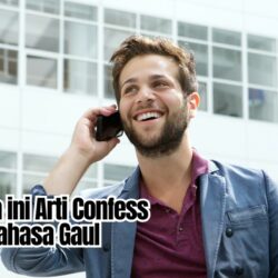 Sudah Tau? Ternyata ini Arti Confess dalam Bahasa Gaul