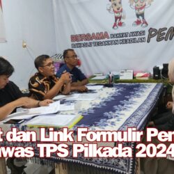 Syarat dan Link Formulir Pendaftaran Pengawas TPS (PTPS) Pilkada 2024