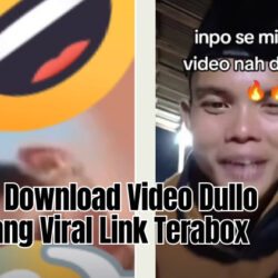 4 Cara Download Video Dullo Sampang Viral Link Terabox